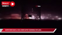 Suriye’deki Bab el-Hava Sınır Kapısı yakınında patlama