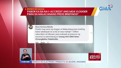 Pabor ka ba na i-accredit ang mga vlogger para sa Malacañang press briefings? | UB