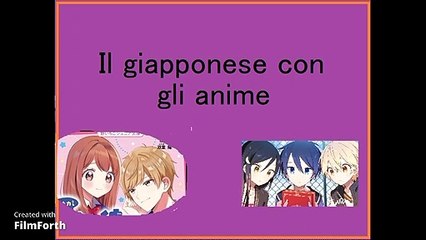 Impariamo il giapponese con le citazioni degli anime 2
