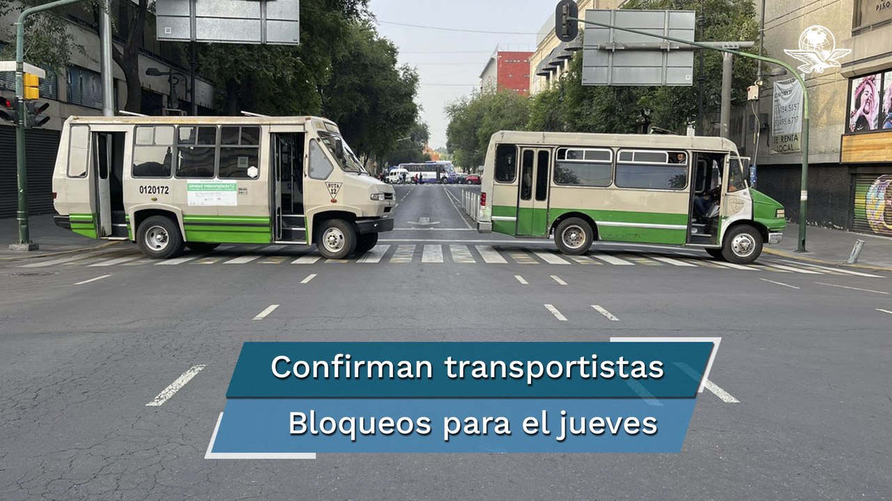 Transportistas confirman bloqueos este jueves desde las 07:00 horas en CDMX: exigen mejores tarifas