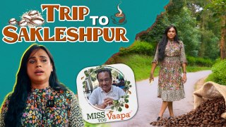 7 Hrs Road Trip to Sakleshpur | My Weekend Trip | Miss You Vaapa | Brewcation | Milla Babygal