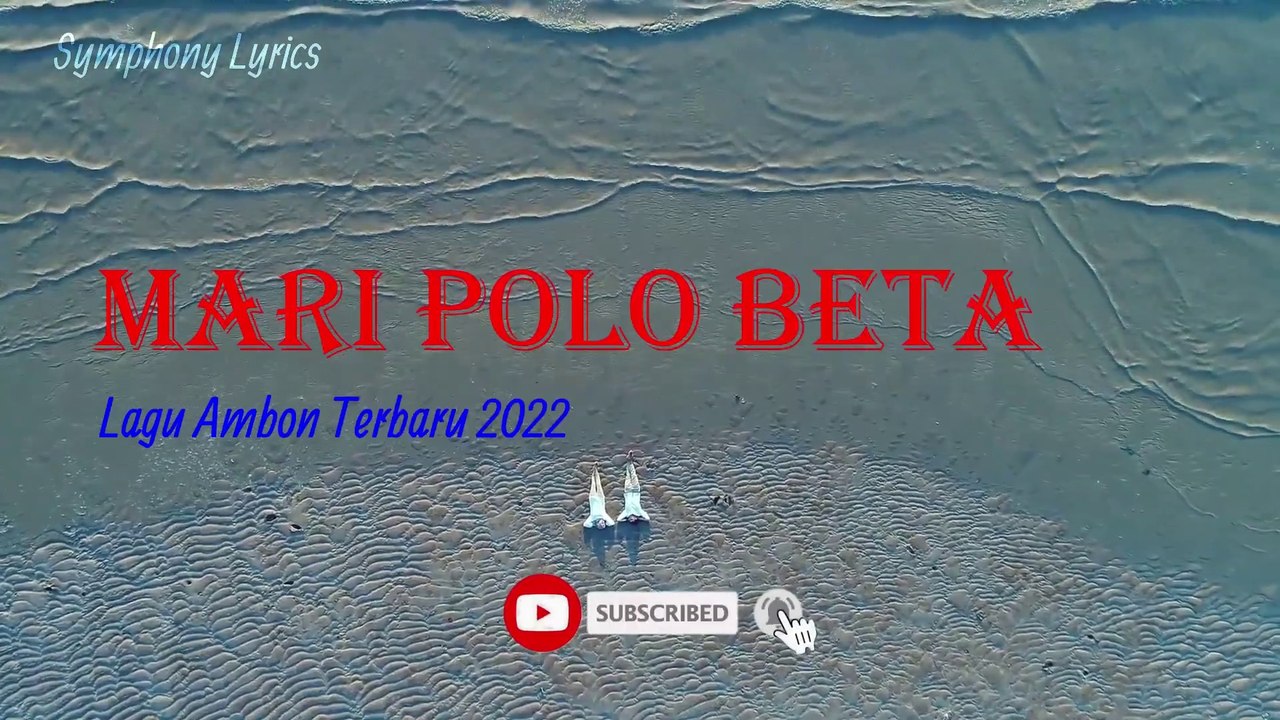 Lagu ambon terbaru 2022 -  Mari polo beta   [Lirik]