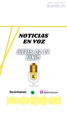 Resumen de noticias de este jueves 02 de junio