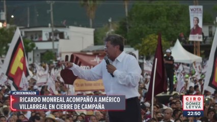 Monreal acompañó a Américo Villarreal en cierre de campaña