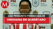 Detienen en Querétaro a hombre acusado de feminicidios en Veracruz y Morelos