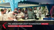 TNI AL Musnahkan Kokain Senilai Rp1,25 Triliun yang Ditemukan Mengapung di Selat Sunda