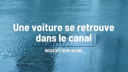 Une voiture fini sa course dans le canal à Nogent-sur-Seine