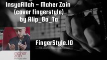 InsyaAllah - Maher Zain (cover fingerstyle) by Alip_Ba_Ta