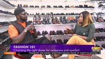 Choosing the right shoes for occasions and comfort - Badwam Fashion 101 on Adom TV (2-6-22)