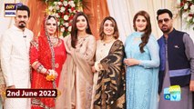 Good Morning Pakistan – Barat Ki Meethi Meethi Rasmein - 2nd June 2022 - ARY Digital Show