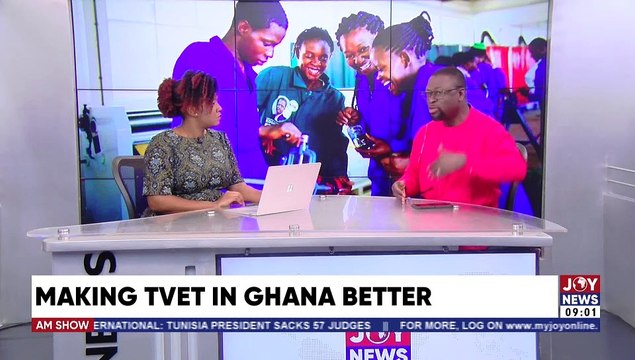 TVET In Ghana: Gov’t is giving 50,000 people the opportunity to train – Dr. Asamoah - AM Show on Joy News (2-6-22)
