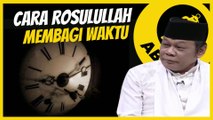 Cara Rosulullah Membagi Waktu - Kh Zainudin Mz