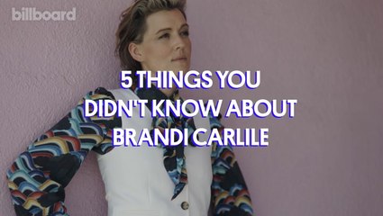 5 Things You Didn’t Know About Brandi Carlile | Billboard