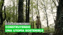 Héroes ecológicos: construyendo la utopía sostenible