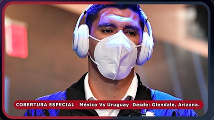 Cobertura especial México Vs Uruguay - Reacción en Cadena