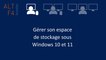 Gérer son espace de stockage sous Windows 10 et Windows 11 avec storage sense