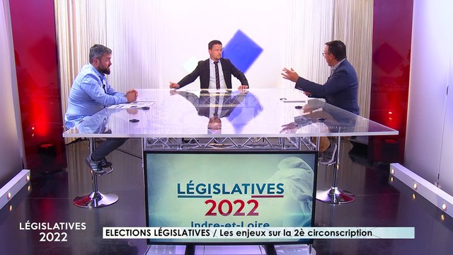 Législatives 2022 - Les enjeux en Indre-et-Loire - 02/06/2022 - 2/3