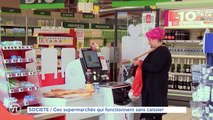 SOCIETE / Ces supermarchés qui fonctionnent sans caissier