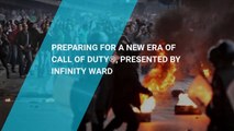 PREPARING FOR A NEW ERA OF CALL OF DUTY®, PRESENTED BY INFINITY WARD