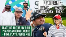 Dustin Johnson Shocks The Golf World, Joins LIV Golf - Fore Play Episode 466