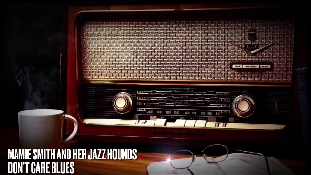 Mamie Smith and Her Jazz Hounds: Don’t Care Blues (Vintage Music)