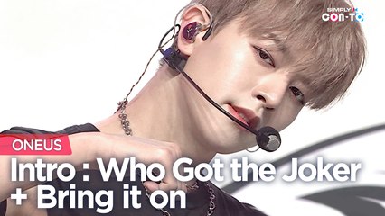 [Simply K-Pop CON-TOUR] ONEUS (원어스) - Intro : Who Got the Joker + Bring it on (덤벼) ★Simply's Spotlight★ _ Ep.522