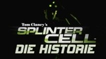 Splinter Cell - History-Video