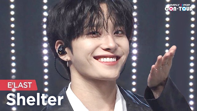 [Simply K-Pop CON-TOUR] E'LAST (엘라스트) – Shelter (쉘터) _ Ep.522