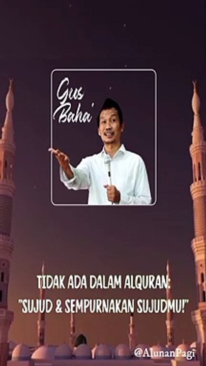 Story WA memaksa sujud Diterima - Gus Baha