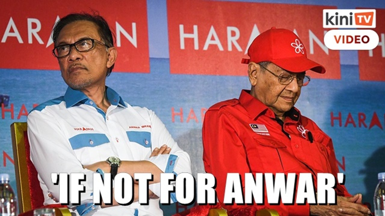 Mahathir: I'd still be PM today if not for Anwar