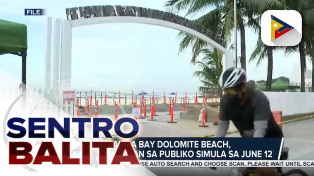 Manila Bay Dolomite Beach, muling bubuksan sa publiko simula sa June 12