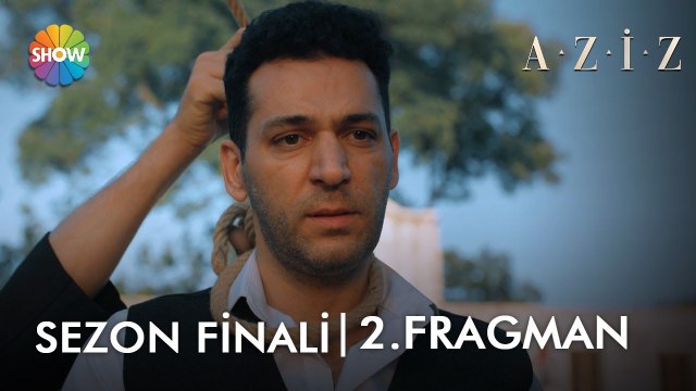 Aziz Sezon Finali 2. Fragman |“Bir Aziz ölür, bin Aziz doğar!”