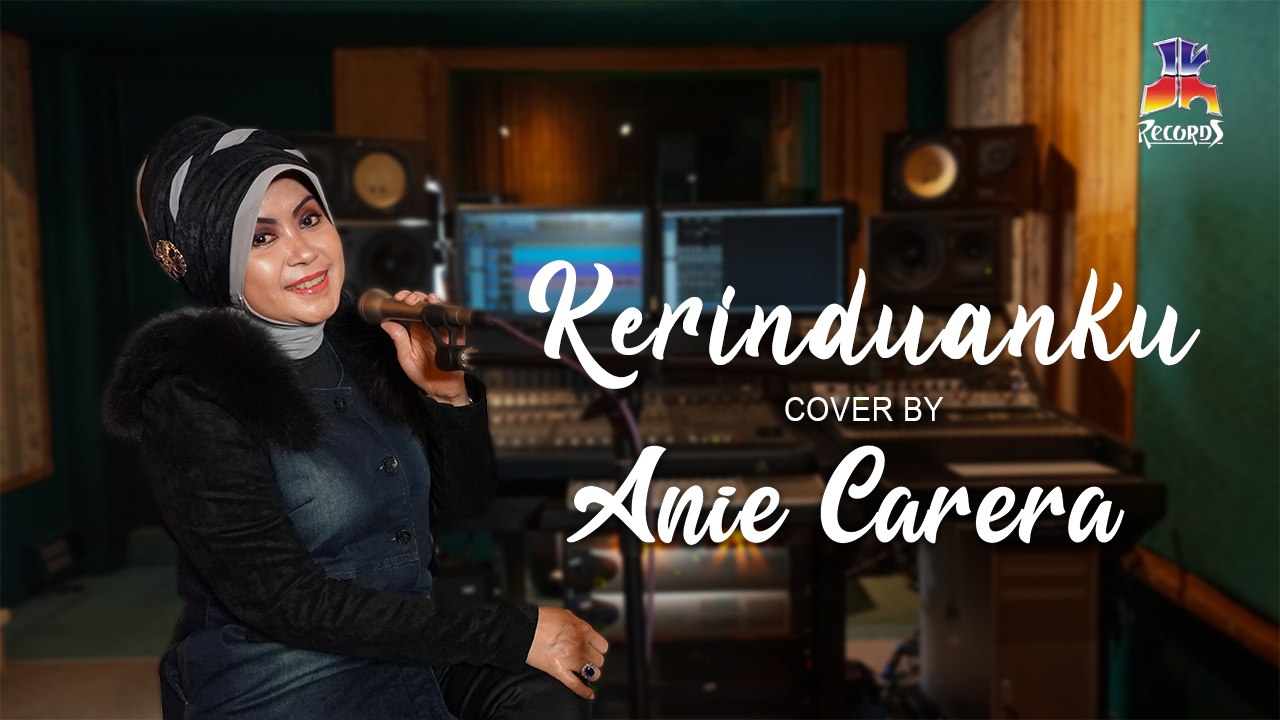 Kerinduanku - Deddy Dores (Cover by Anie Carerra)