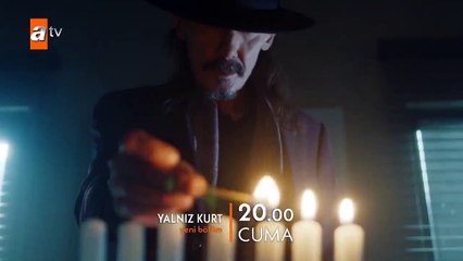 Yalnız Kurt 9.Bölüm Fragmanı