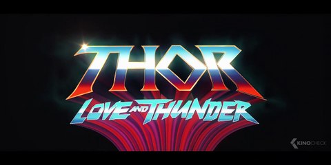 THOR 4_ Love and Thunder - 4 Minutes Trailers (2022)