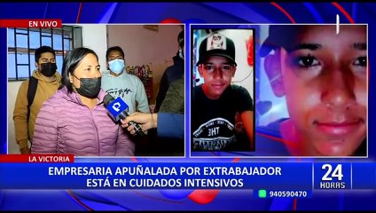 La Victoria: empresaria apuñalada por extrabajador se debate entre la vida y la muerte