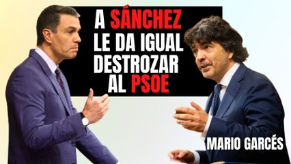 Mario Garcés no se corta: “El PSOE está en descomposición, a Sánchez le da igual destrozar su partido”