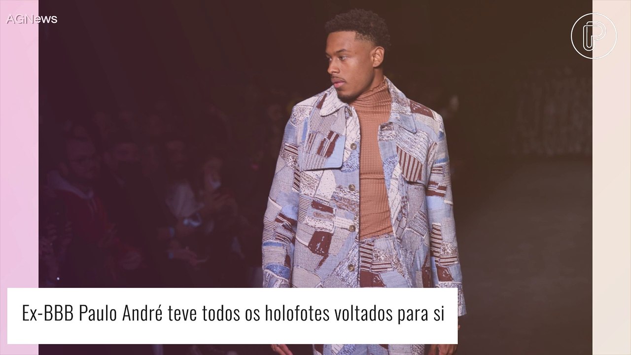 SPFW: ex-BBB Paulo André estreia nas passarelas...