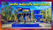 jardin majorelle marrakech ❤❤  ماجوريل_أكثر الحدائق الساحرة والغامضة بالمغرب