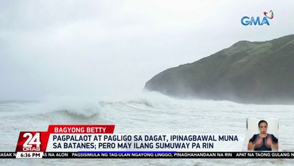 Pagpalaot at pagligo sa dagat, ipinagbawal muna sa Batanes; pero may ilang sumuway pa rin | 24 Oras