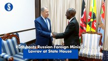 Ruto hosts Russian Foreign Minister Lavrov at State House
