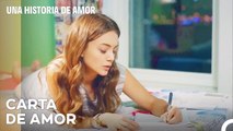 Ceylan Escribe Una Carta - Una Historia De Amor Capitulo 30