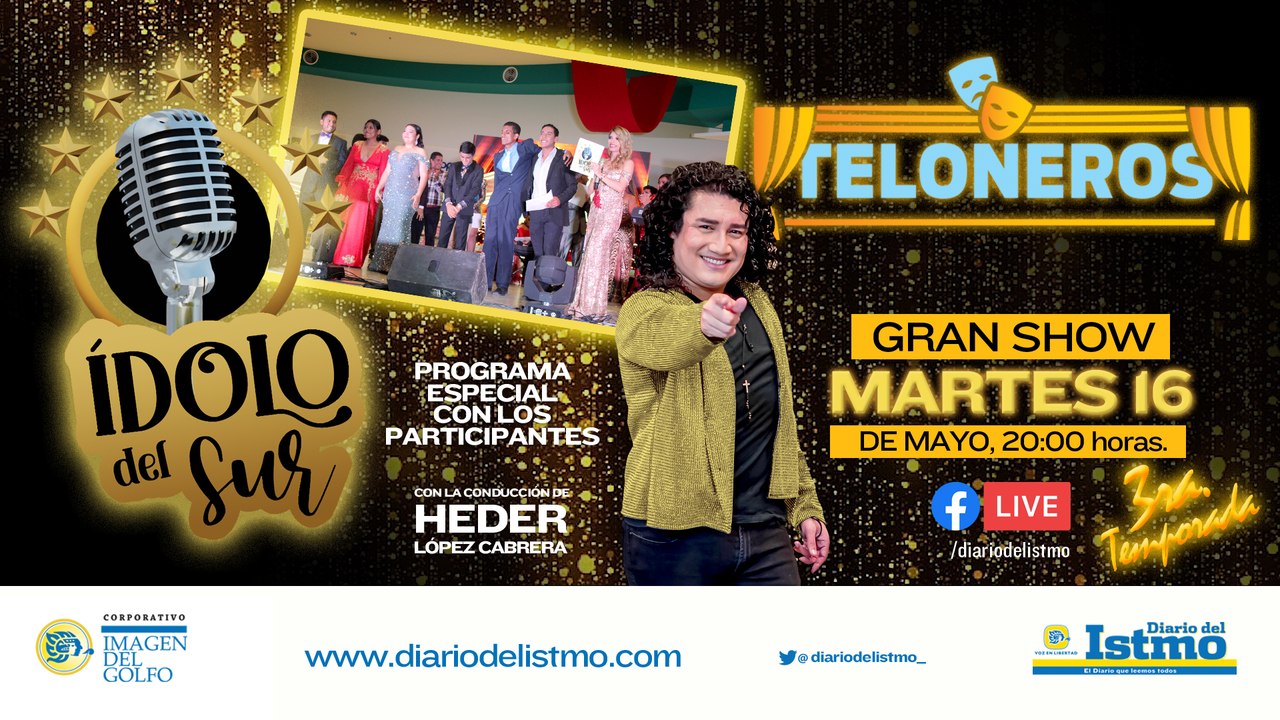 37vo  Programa Teloneros Presenta: "Ídolo del Sur"