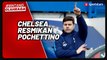 Chelsea Resmi Umumkan Mauricio Pochettino Sebagai Pelatih Baru