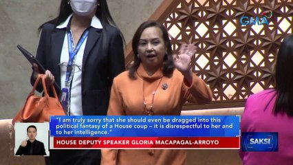 Rep. Gloria Arroyo: Tsismis lang ang mga sinasabing may basbas ng first lady ang umano'y kudeta sa Kamara | Saksi