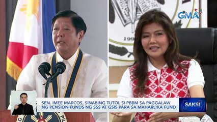 Sen. Imee Marcos, sinabing tutol si PBBM sa paggalaw ng pension funds ng SSS at GSIS para sa Maharlika Fund | Saksi