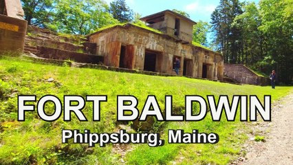 Fort Baldwin In Maine: A Historic Fort With A Storied Past in Phippsburg Maine