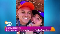 Chiquis Rivera confirma su compromiso con Emilio Sánchez