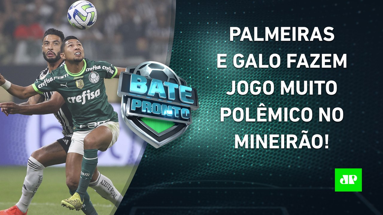 Palmeiras e Atlético-MG EMPATAM em JOGO POLÊMICO; Corinthians VENCE a 1ª com Luxa! | BATE PRONTO