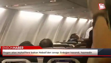Slogan atan muhaliflere bakan Nebati'den cevap: Erdoğan kazandı, hazmedin